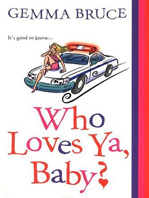 cover image of Who Loves Ya, Baby?